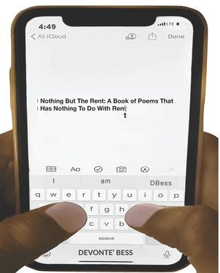 Nothing But The Rent: A Book of Poems That Has Nothing To Do With Rent