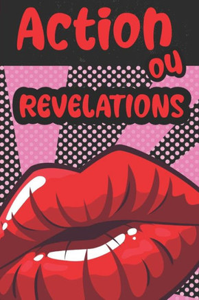 Action ou revelation Jeu coquin: Cadeau original Homme ou Femme pour la Saint Valentin entre amoureux et ? offrir ? son ou sa ch?rie Jeu coquin pour c
