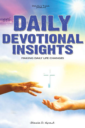 Daily Devotional Insights: Making Daily Life Changes