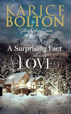 A Surprising Fact About Love: Small Town Romance