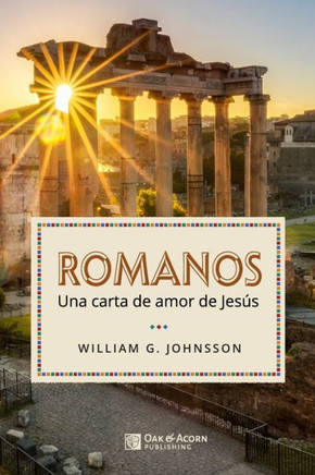 Romanos: Una carta de amor de Jes?s
