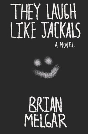 They Laugh Like Jackals