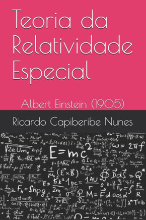 Teoria da Relatividade Especial: Albert Einstein (1905)