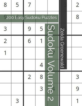 Sudoku Volume 2: 200 Easy Sudoku Puzzles - Large Print