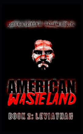 The American Wasteland: Book II: Leviathan