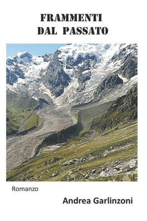 Frammenti dal passato