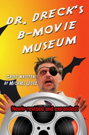 Dr. Dreck's B Movie Museum