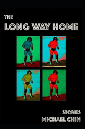 The Long Way Home: Stories