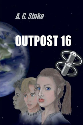 Outpost 16 : Barnes & Noble Edition