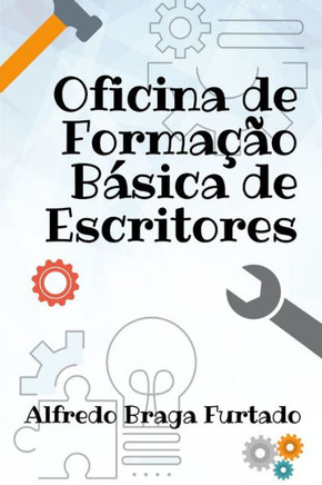 Oficina de Forma??o B?sica de Escritores