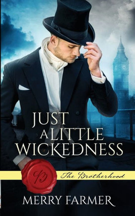 Just a Little Wickedness