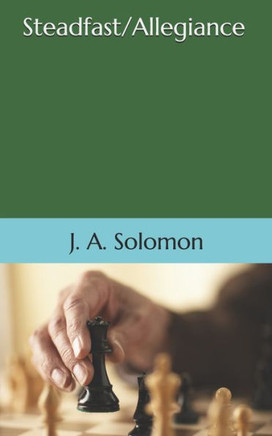 Steadfast/Allegiance