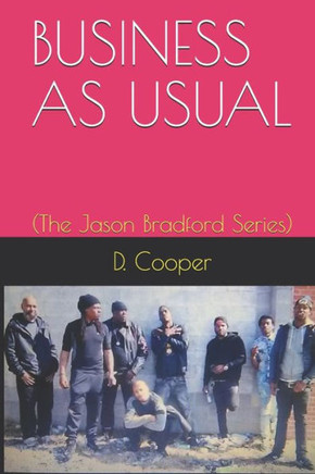 Business as Usual-: (The Jason Bradford Series)