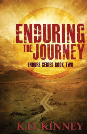 Enduring the Journey: Endure Series Book Two