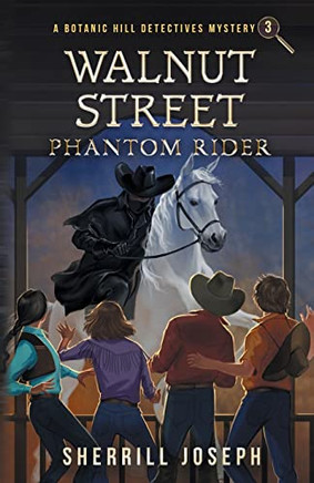 Walnut Street : Phantom Rider