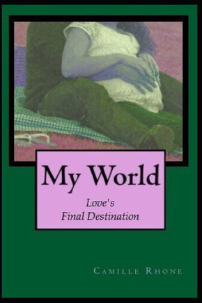 My World: Loves Final Destination