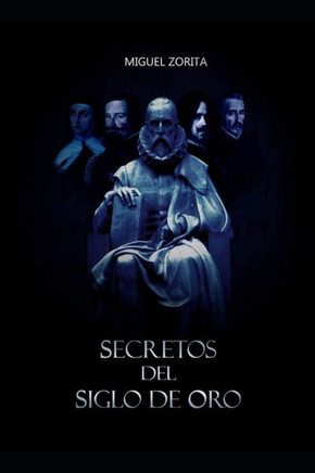 Secretos del Siglo de Oro