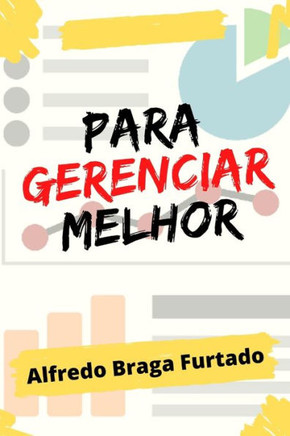 Para Gerenciar Melhor