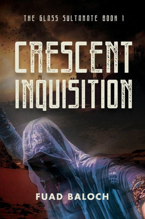 Crescent Inquisition: A Medieval Mystery Thriller