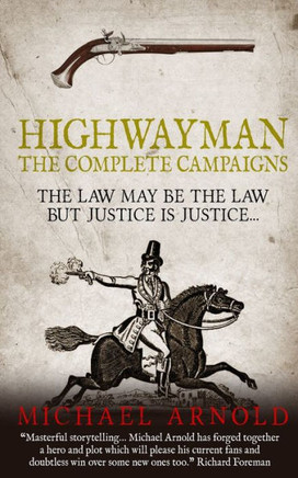 Highwayman: The Complete Campaigns