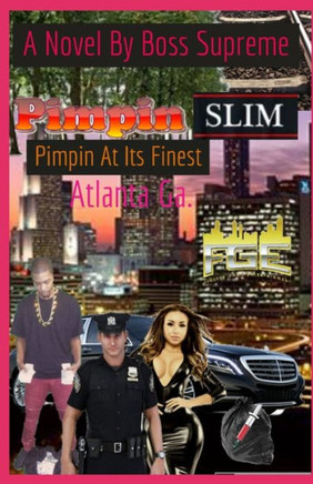 Pimpin Slim Is Pimping At It's Finest: The Game Is Sold And Not Told