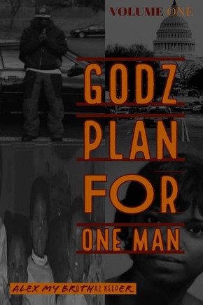 Godz Plan for One Man