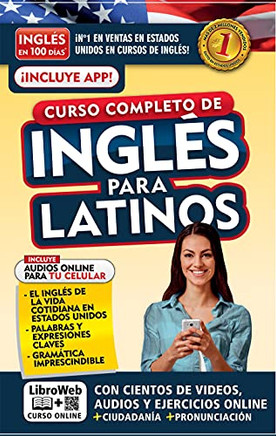 Ingl??S En 100 D?¡As. Ingl??S Para Latinos. Nueva Edici??N / English In 100 Days. The Latino'S Complete English Course (Spanish Edition)
