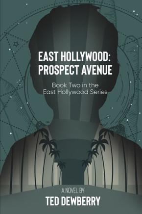 East Hollywood: Prospect Avenue