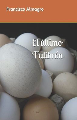 El ?ltimo Talibr?n