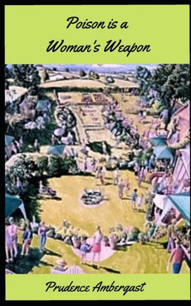 Poison Is a Woman's Weapon