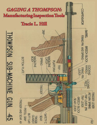 Gaging A Thompson: Manufacturing Inspection Tools