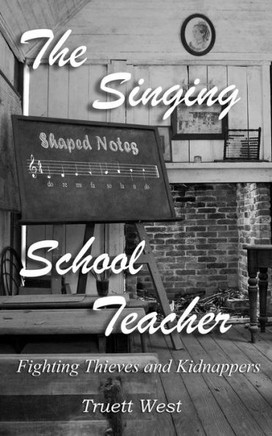 The Singing School Teacher: Fighting Thieves and Kidnappers