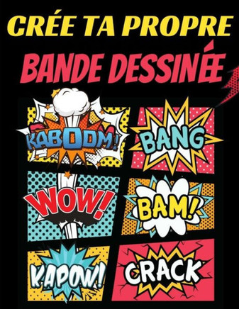 Cr?e Ta Propre Bande Dessin?e