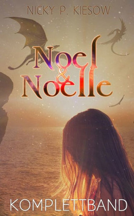 Noel & Noelle: Komplettband