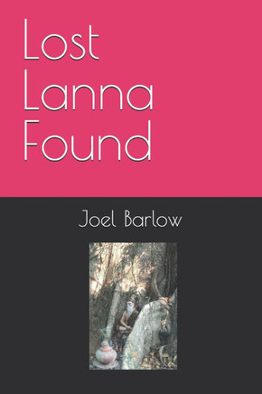 Lost Lanna Found