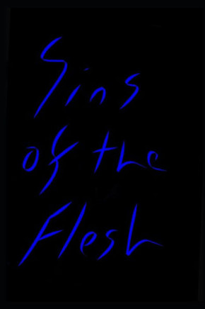 Sins of the Flesh