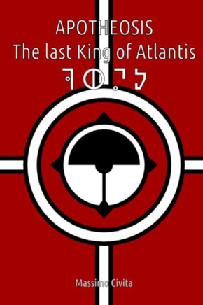 Apotheosis - The last King of Atlantis