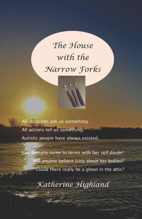 The House with the Narrow Forks