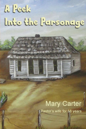 A Peek Into The Parsonage