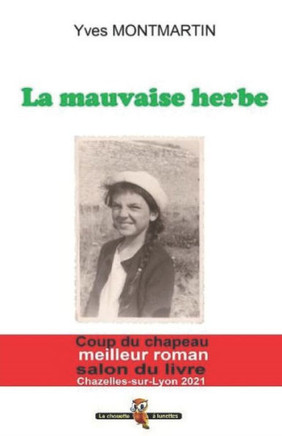 La mauvaise herbe