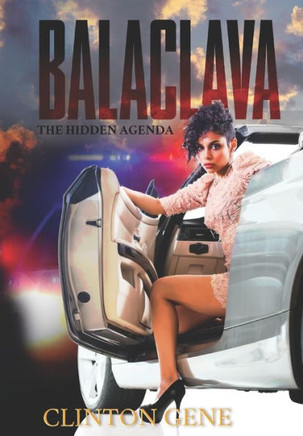 Balaclava: The Hidden Agenda