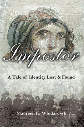 Impostor: A Tale of Identity Lost & Found