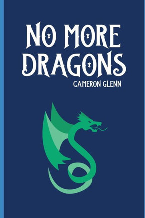 No More Dragons
