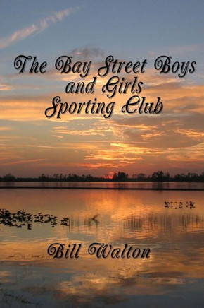 The Bay Street Boys and Girls Sporting Club