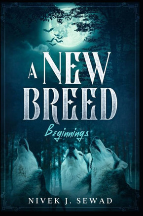 A New Breed: ""Beginnings""
