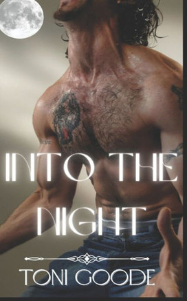 Into the night: The rogue series book one