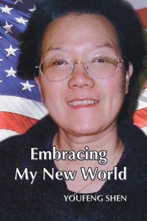 Embracing My New World: My life in America