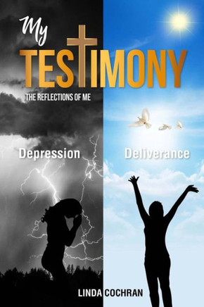 My Testimony: The Reflections Of Me