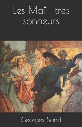 Les Maîtres sonneurs