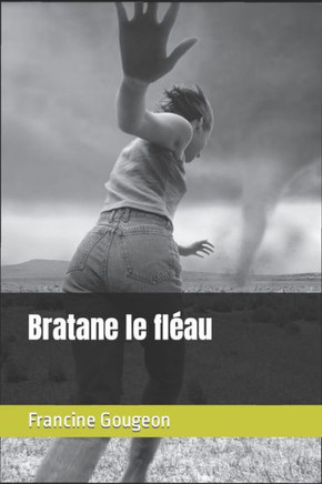 Bratane le fl?au